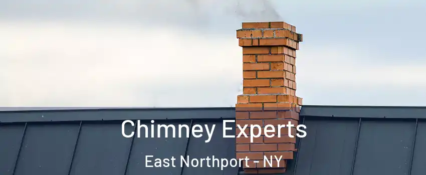  Chimney Experts East Northport - NY